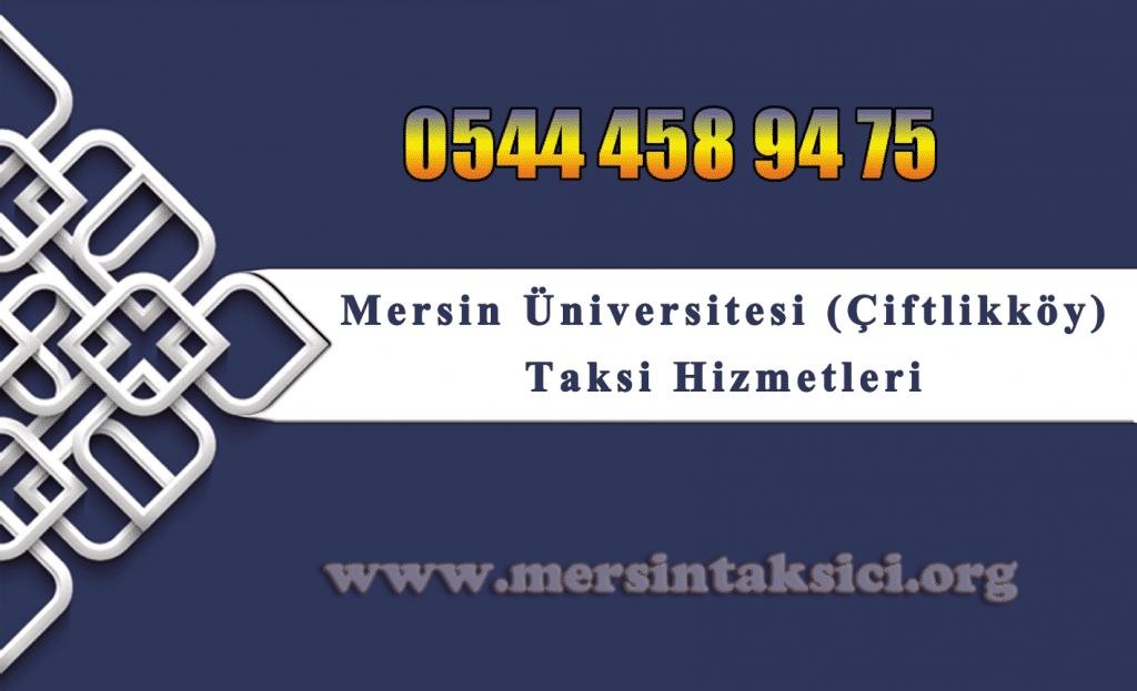 Mersin Üniversite Taksi (Üniversite Caddesi, Çiftlikköy)